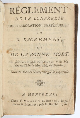 Montreal. - Réglement de la confrerie.