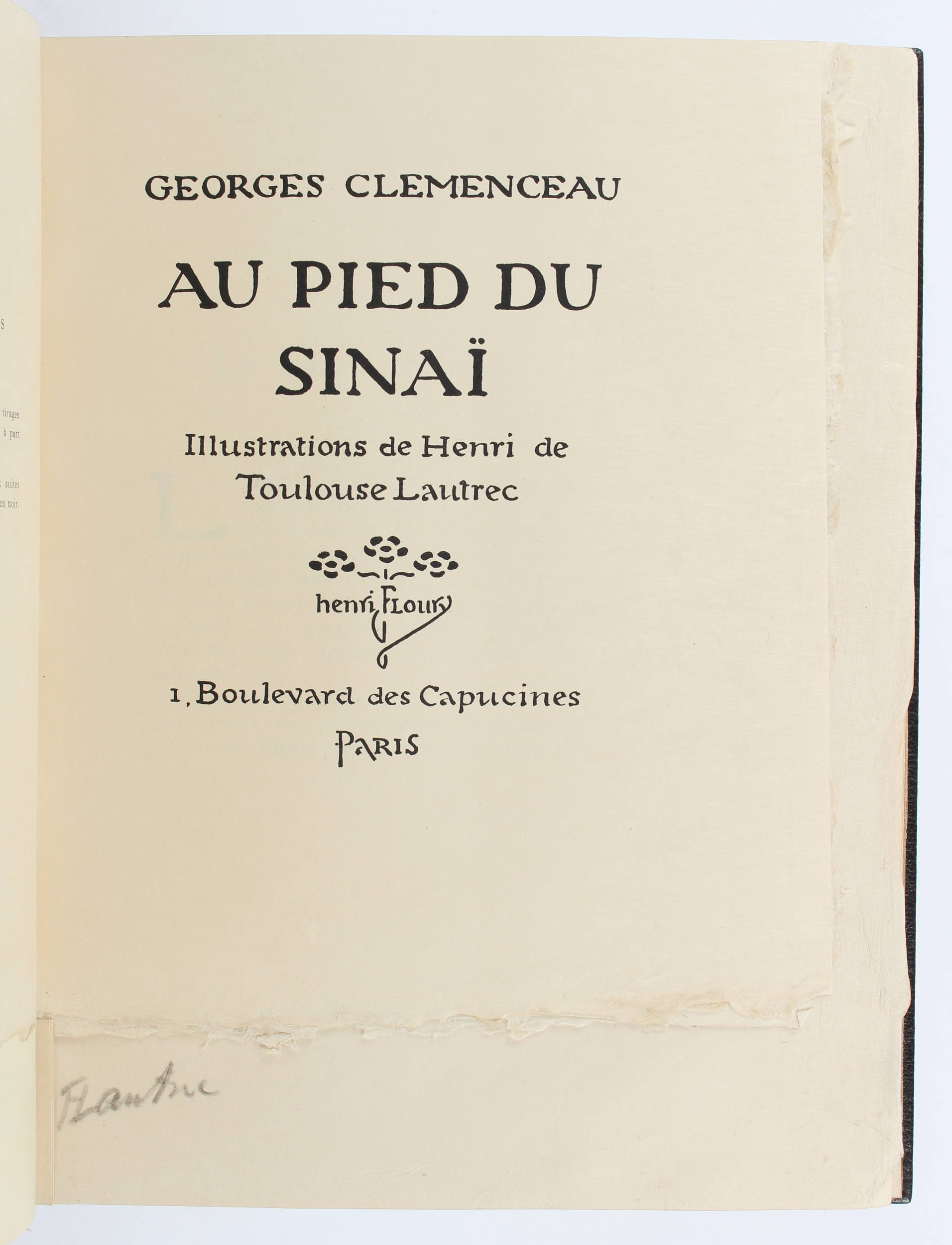 Clemenceau/Toulouse-Lautrec, Au pied du Sinaï