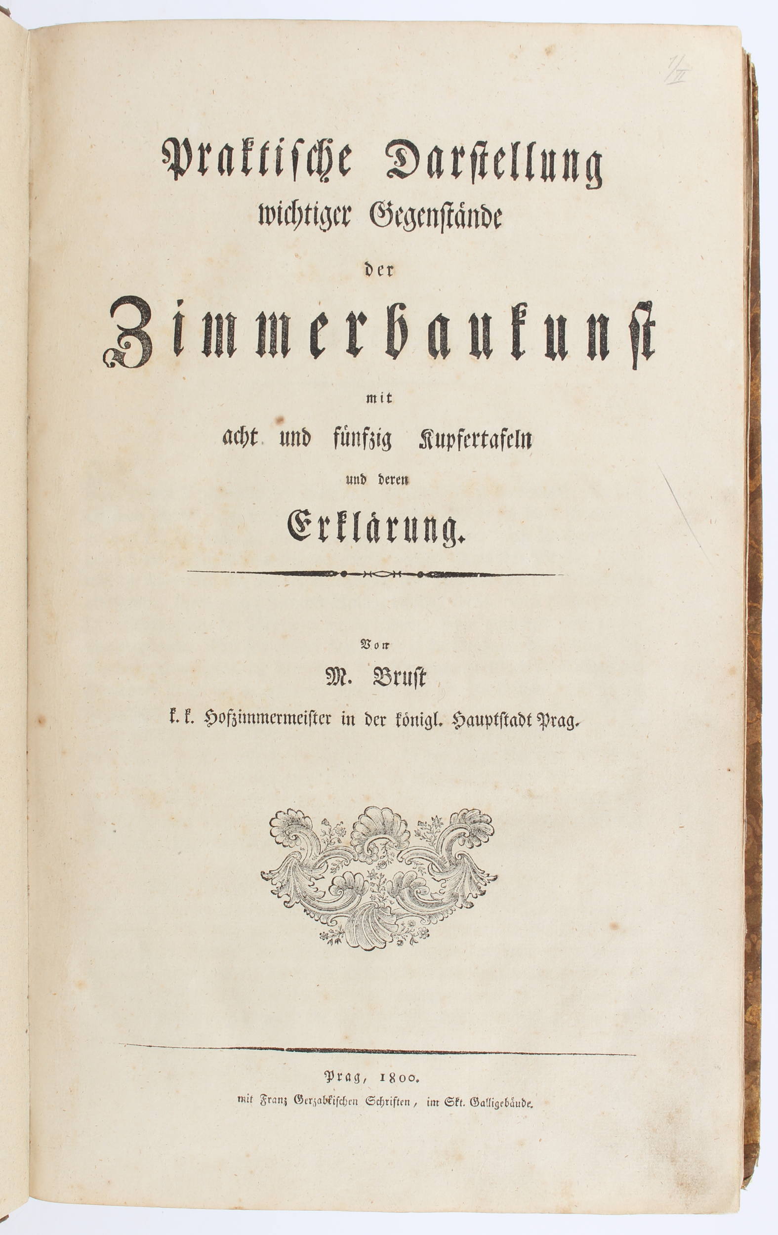 Brust, Praktische Darstellung der Zimmerbaukunst