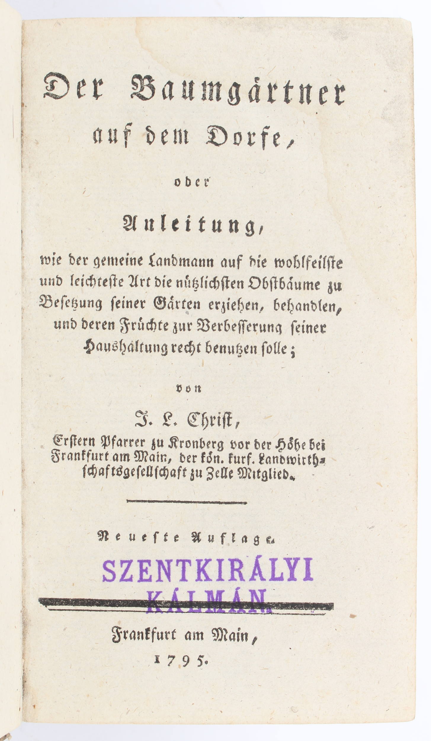Christ, Der Baumgärtner auf dem Dorfe. 1795 / 2 Bde.