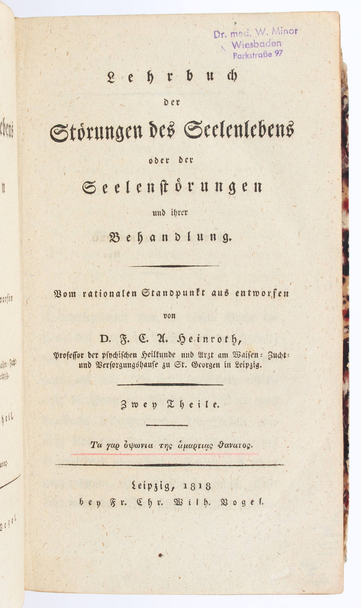Heinroth, Lehrbuch der Störungen des Seelenlebens