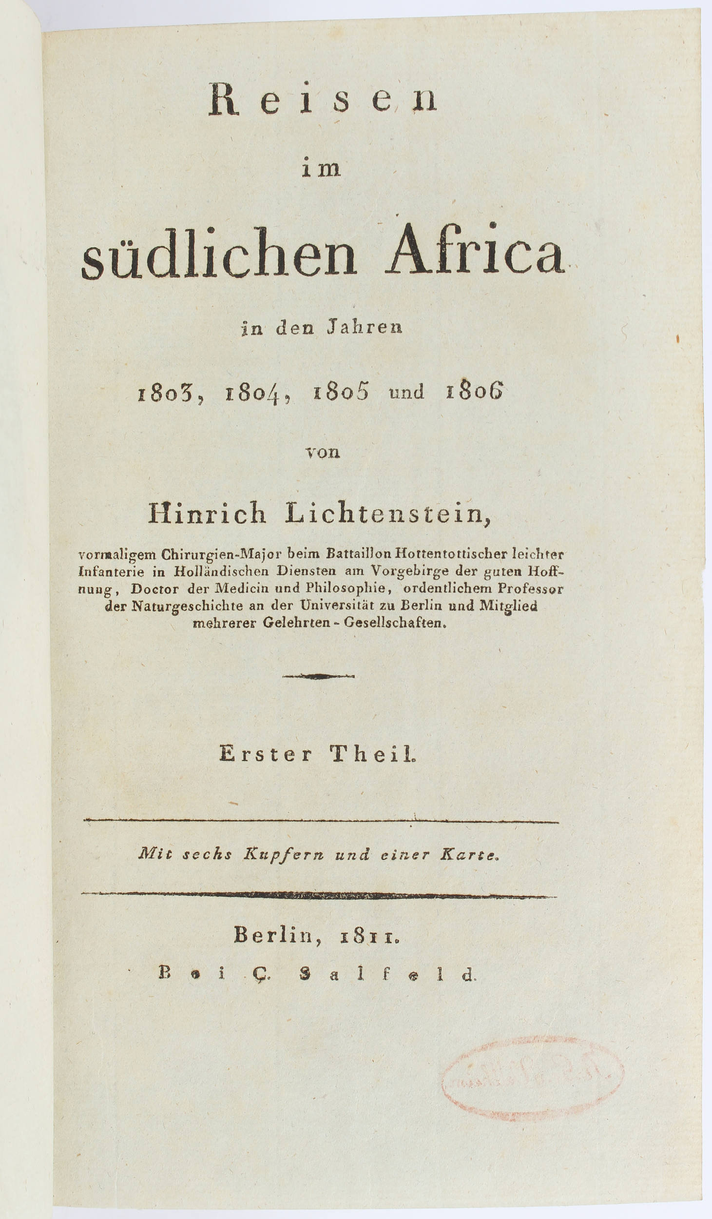 Lichtenstein, Reisen im südlichen Africa. 2 Bde.