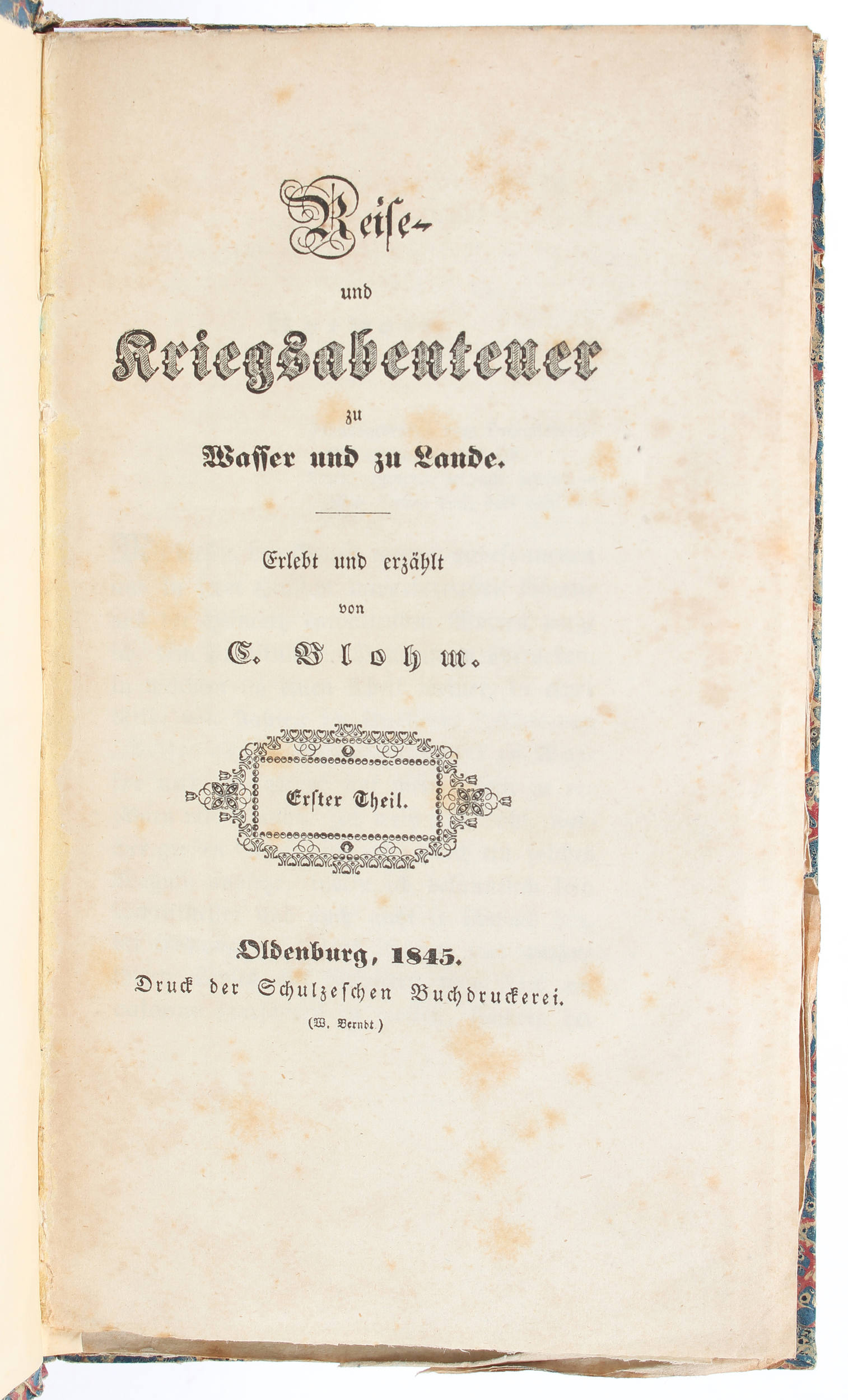 Blohm, Reise- und Kriegsabenteuer