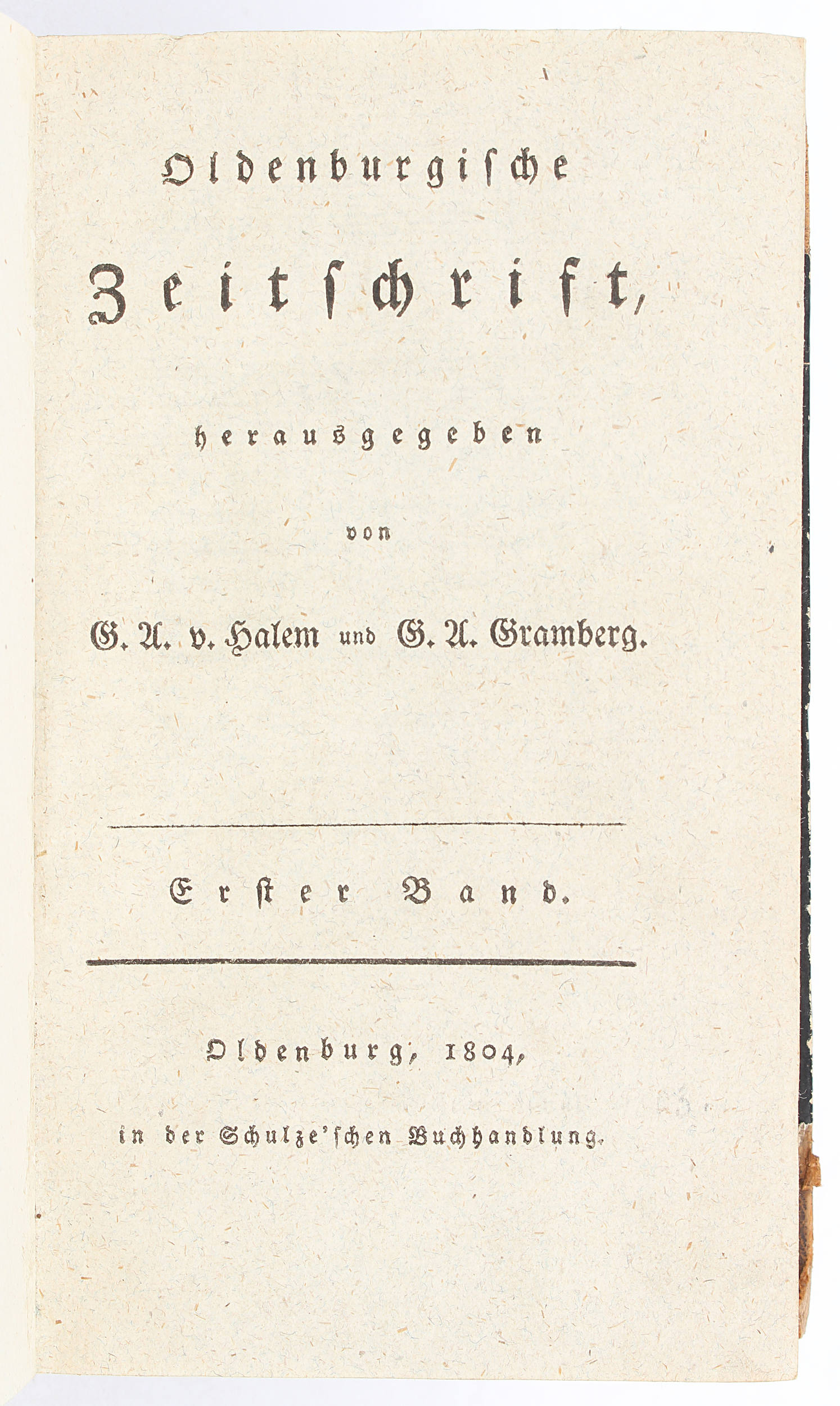 Oldenburgische Zeitschrift. 4 Bde.