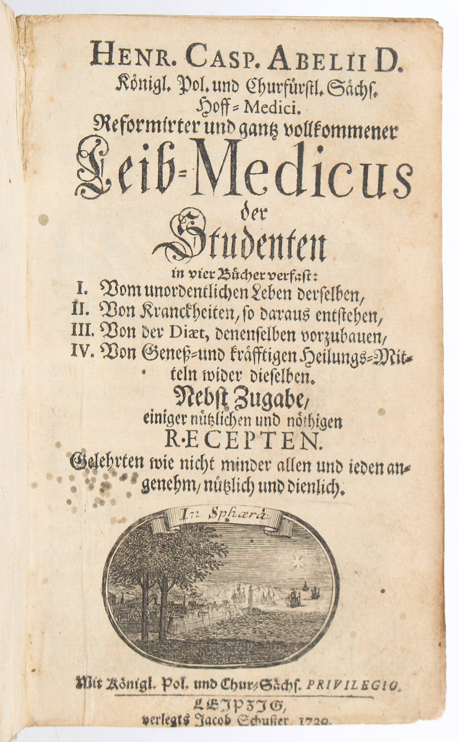 Abel, Leib-Medicus der Studenten