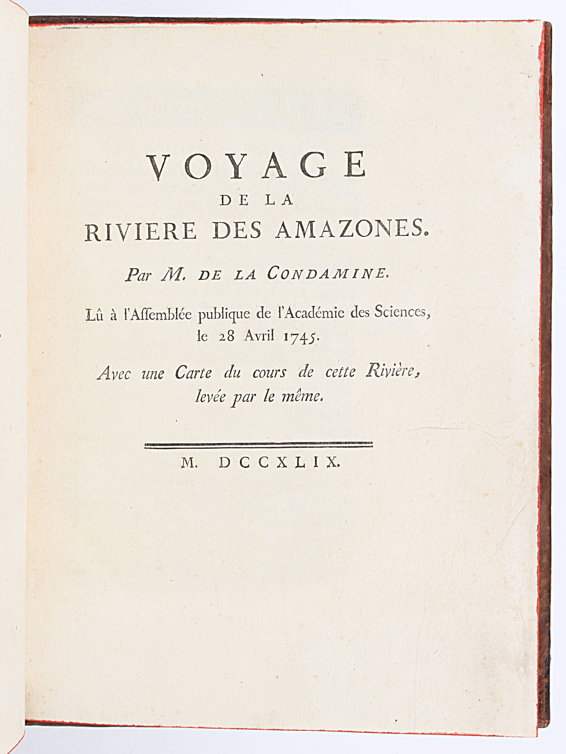 La Condamine, Voyage de la riviere des Amazones