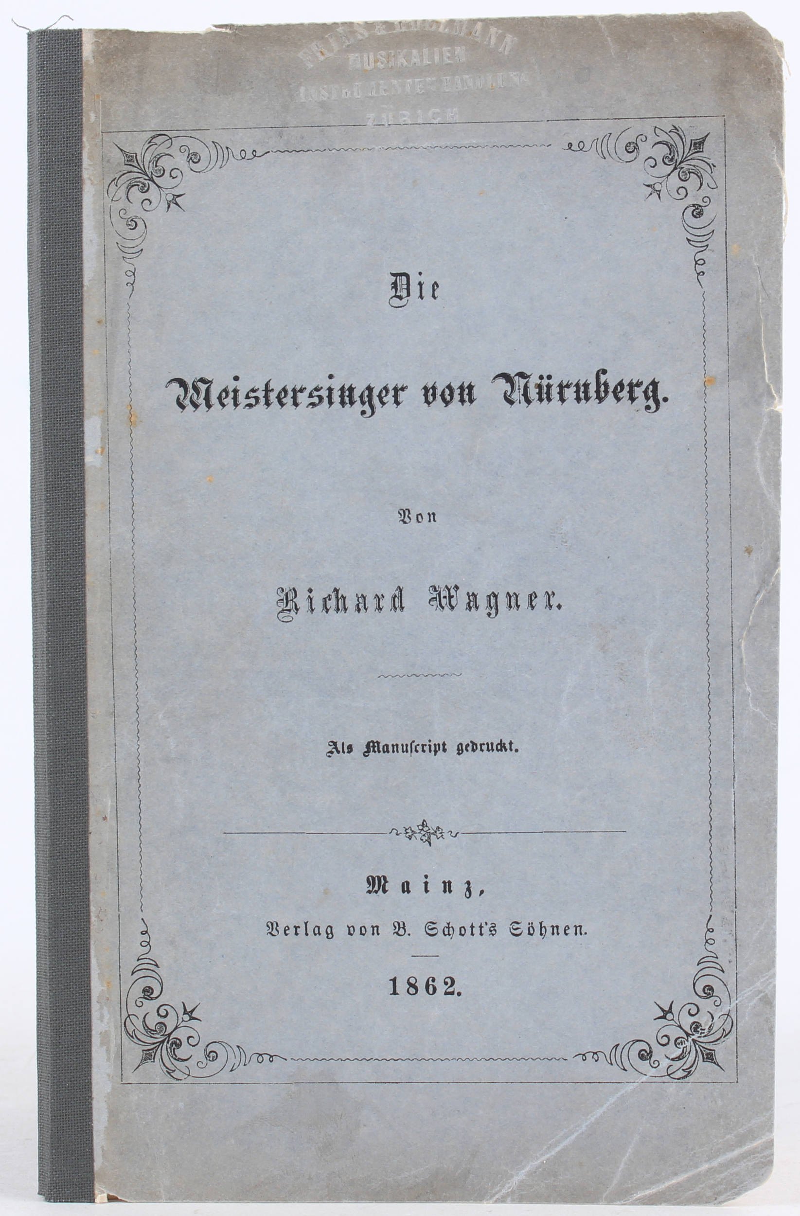 Wagner, Die Meistersinger von Nürnberg