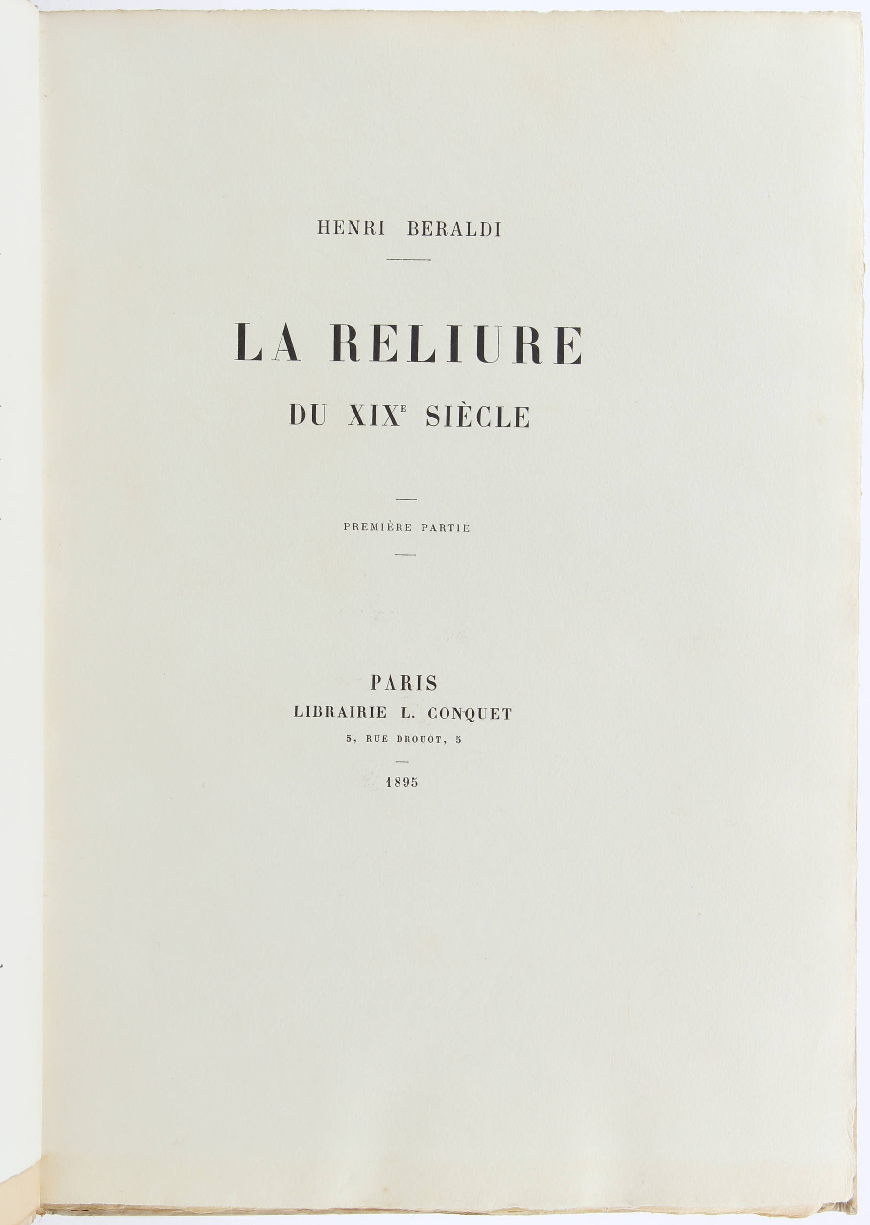 Beraldi, Reliure du XIX. siecle. 4 Bde.