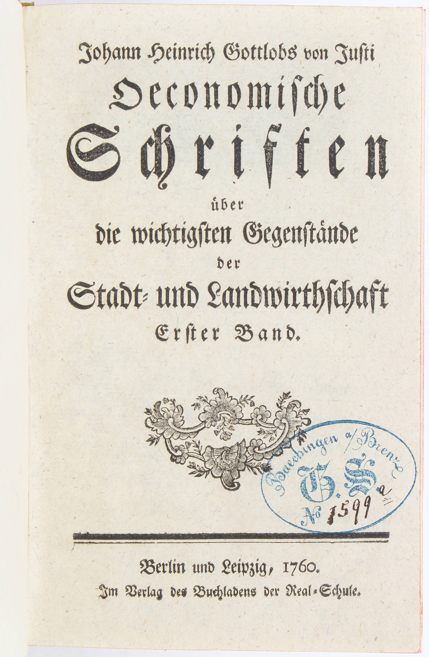 Justi, Oeconomische Schriften. 2 Bde.