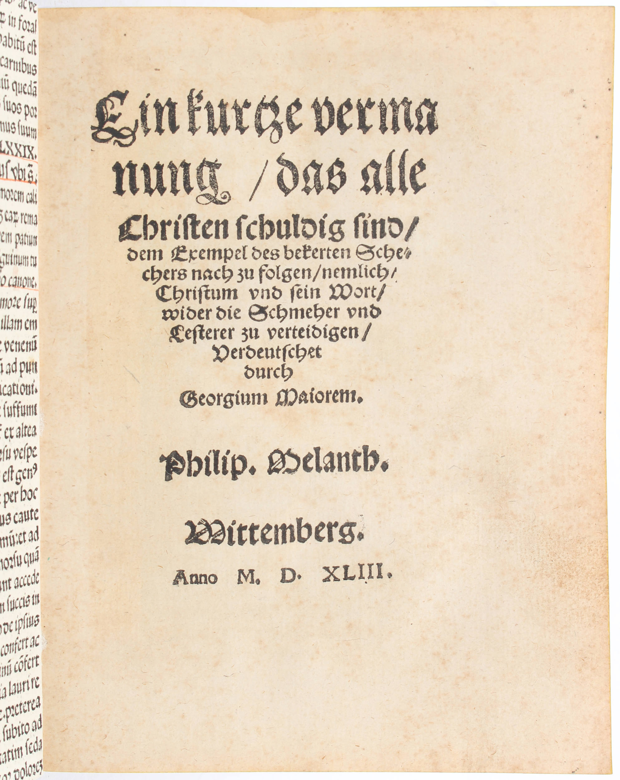 Melanchthon, Ein kurtze vermanung