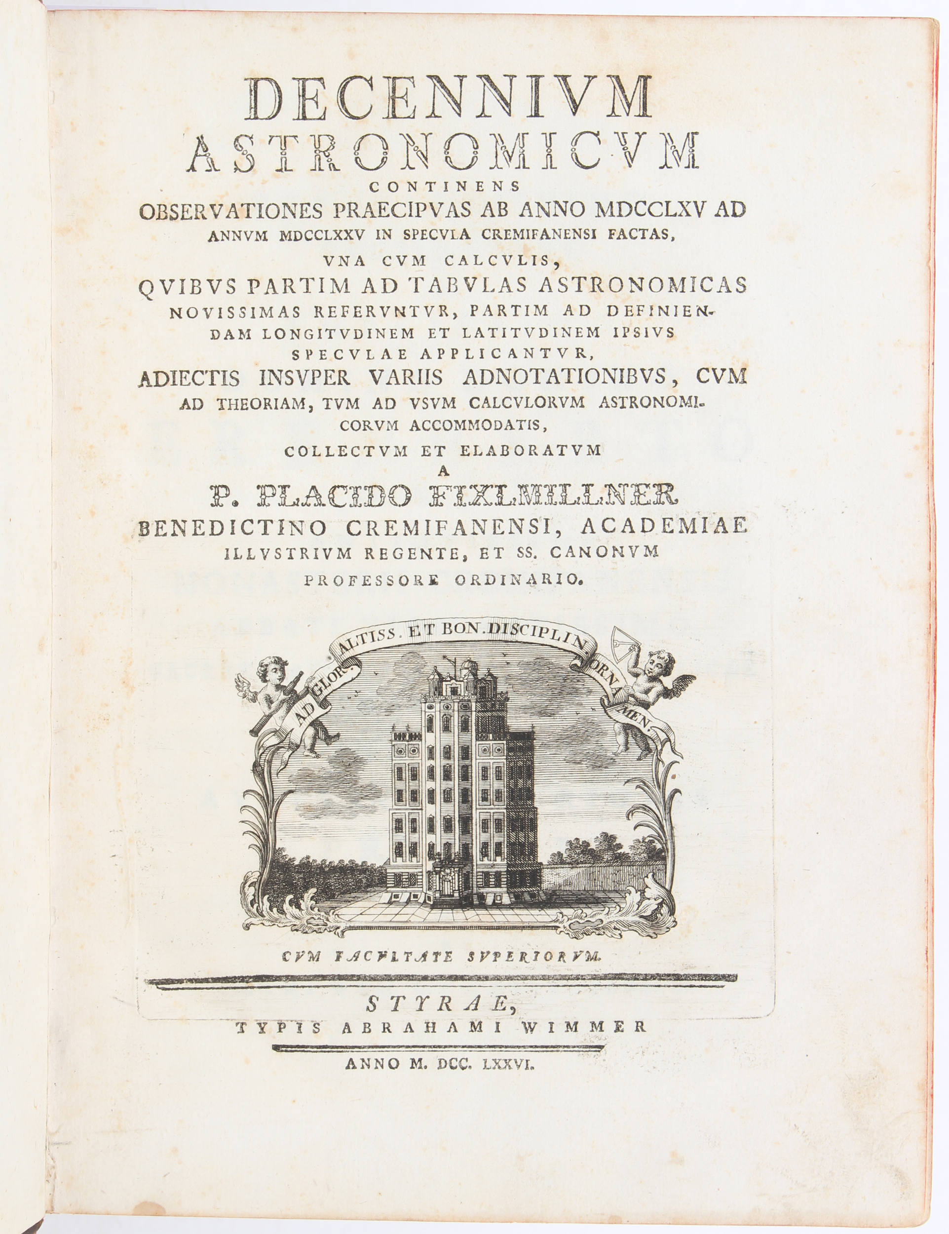 Fixlmillner, Decennium astronomicum
