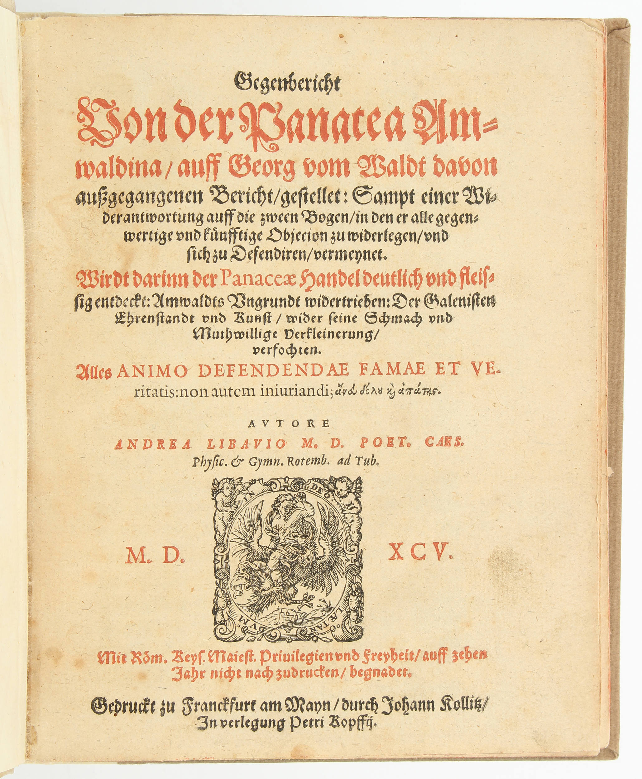 Libavius, Gegenbericht von der Panacea Amwaldina