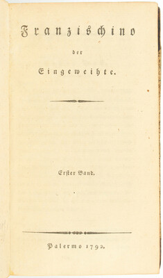 Franzischino der Eingeweihte. 2 Bde.
