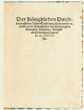 Die Krönung Ferdinands in Prag 1527