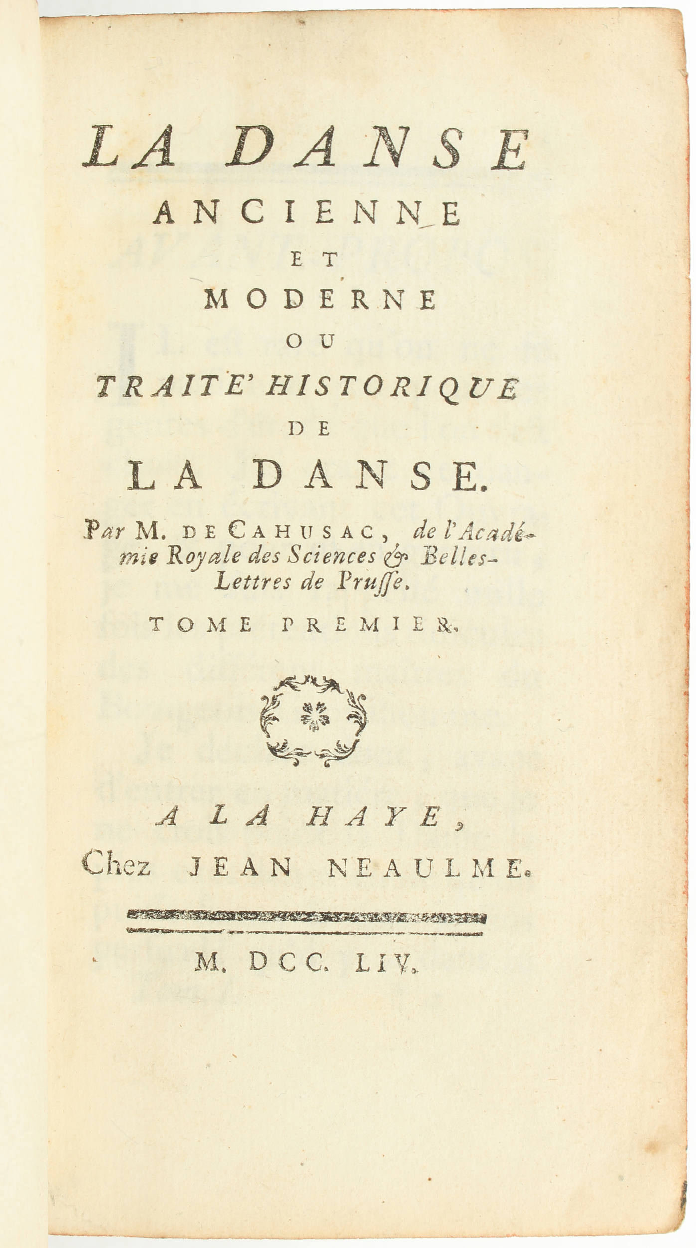 Cahusac, La danse ancienne et moderne