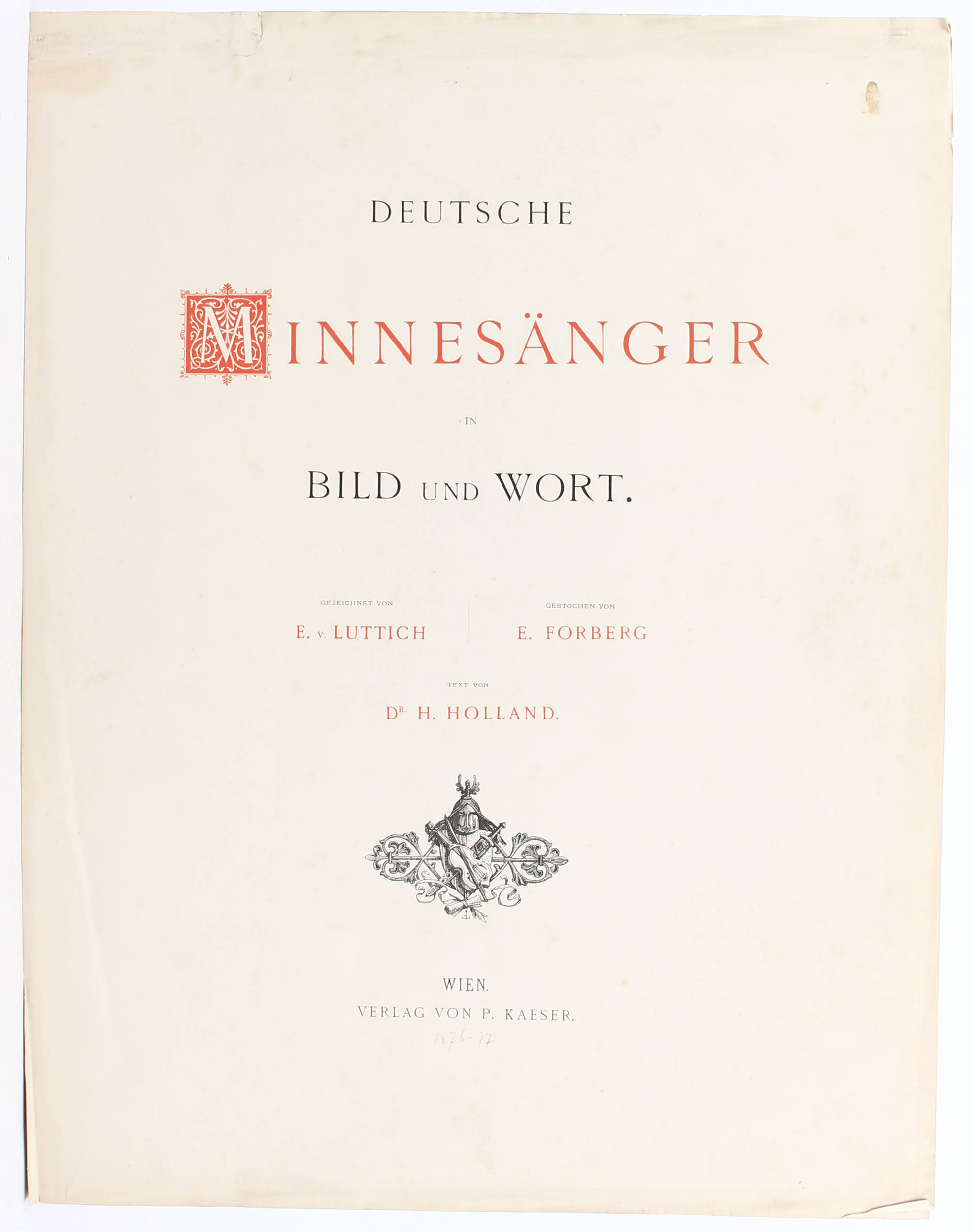 Leeke, Richard Wagner + Holland, Minnesänger. 3 Bde.