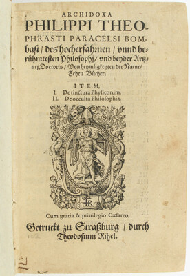 Paracelsus, Archidoxa. Heymligkeyten der Natur