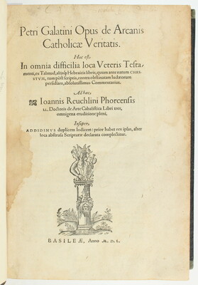 Galatinus, Opus de arcanis catholicae veritatis