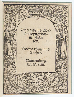 Luther, Das Jhesus Christus eyn Jude sey