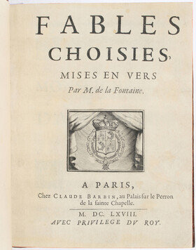 La Fontaine, Fables choisies. 1668