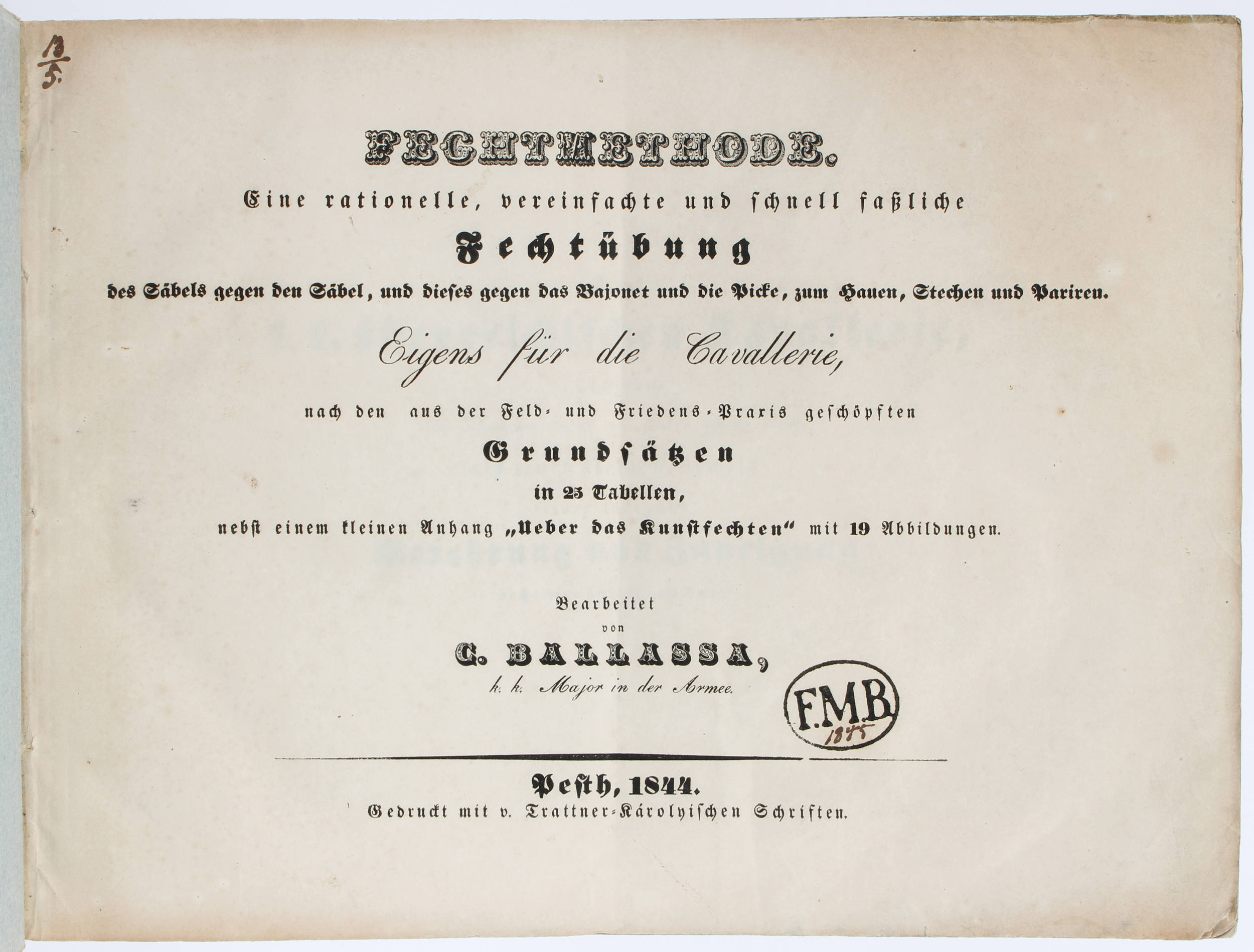 Ballassa, Fechtmethode