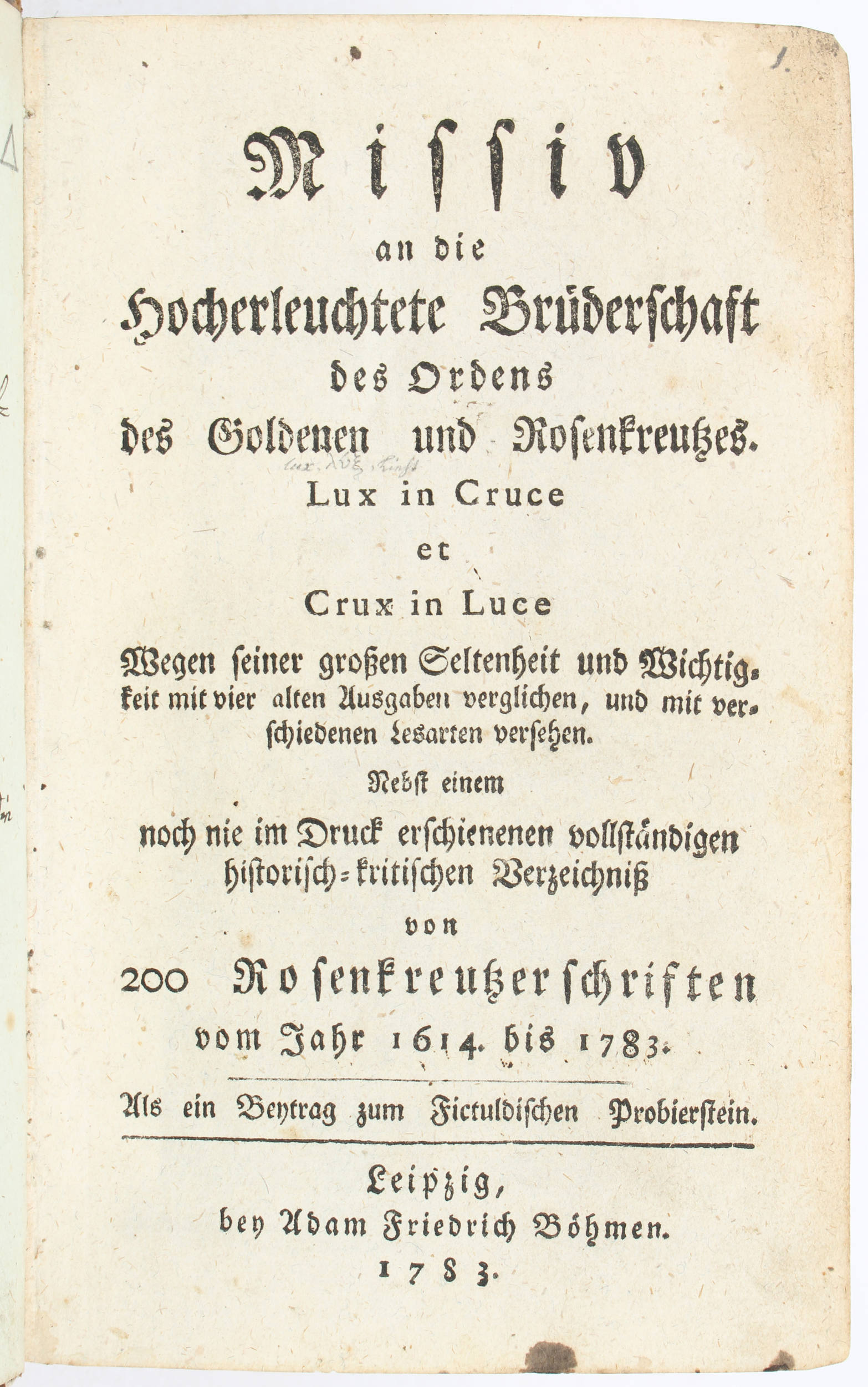 Missiv an die Brüderschaft + 2 Beibände