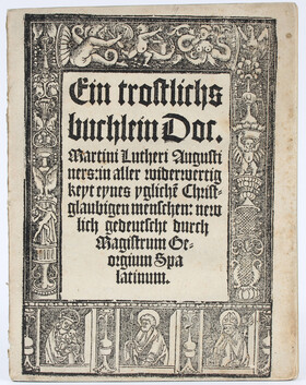 Luther, Ein trostlichs buchlein