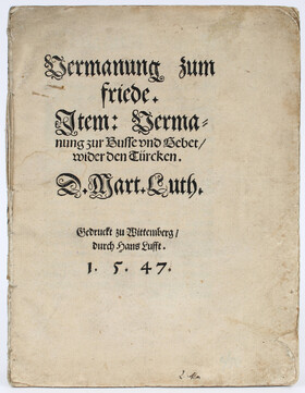 Luther, Vermanung zum Friede