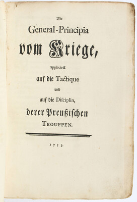 (Friedrich II.), General-Principia vom Kriege + 1 Bl.