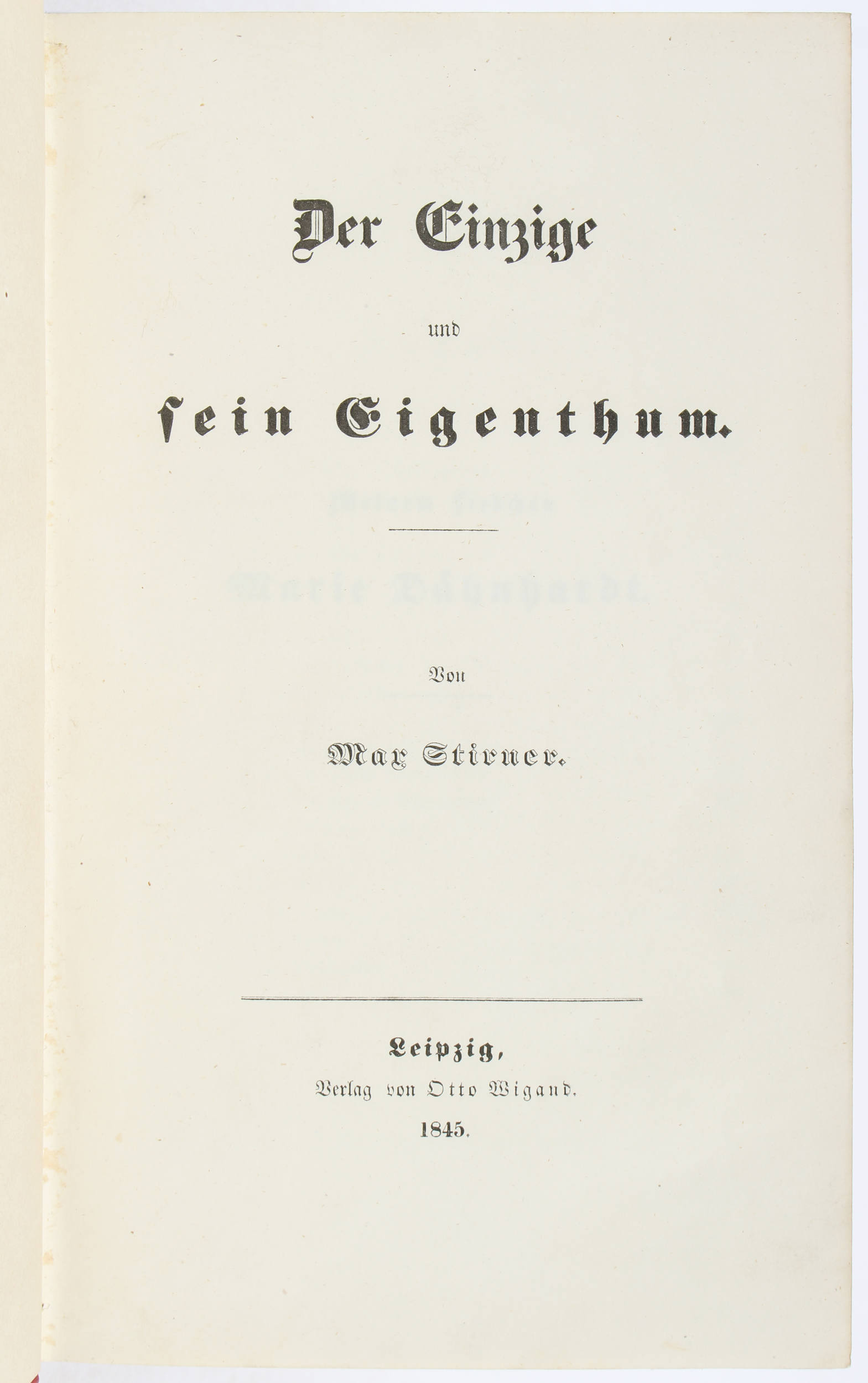 Stirner, Der Einzige