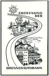 1971 Eröffnung der Brennerautobahn, 1 Klischee/ Entwurf (Tusche) ...