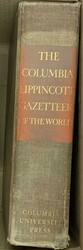 THE COLUMBIA LIPPINCOTT GAZETTEER OF THE WORLD pubd 1952 by the ...