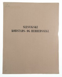 Grandjean, P. B., Slesvigske Kobstads- og Herredssegl idil 1660. ...