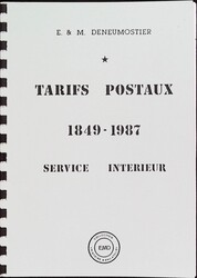 E. et L. Deneumostier, "Tarifs Postaux 1849-1987 - Service ...