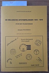 J. Rousseau, "De Belgische afstempelingen 1918-1919 - studie met ...