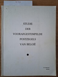 R. Morlion, "Studie der voorafgestempelde postzegels van België", ...