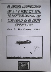 R. Van Rompay, "De eezame luchtpostzegel van 2 + 8 frank uit 1946, de ...