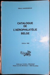 E. Vandenbauw, "Catalogue de l'aérophilatélie belge", édition ...