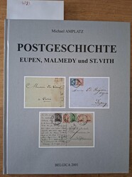 M. Amplatz, "Postgeschischte Eupen, Malmedy und St. Vith", Belgica ...