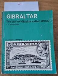 J.L. Rodriguez, "Gibraltar - The story of Gibraltar and her stamps", ...