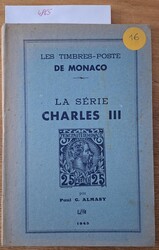 P.G. Almasy, "Les timbres-poste de Monaco - La série Charles III", ...
