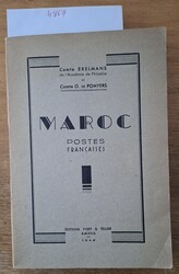 Comte Exelmans, "Maroc Postes Françaises", édtiion Yvert & Tellier, ...