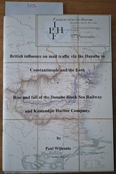 P. Wijnants, "British influence on mail traffic via the Danube to ...