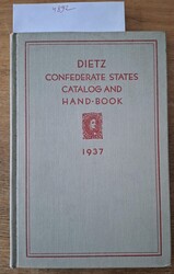 Dietz, "Confederate states Catalog and Hand-book (specialized) - ...