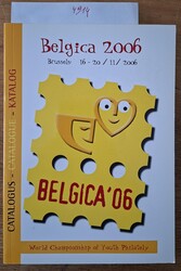 "Belgica'06 World Championship of Youth Philately - Bruphila 2006 - ...