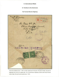 1941 Siakwan (1 Apr) to USA via Burma Road. Registered cover, f.w. ...
