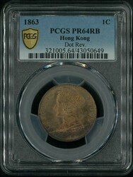 Hong Kong 1863 1c Proof coin, dot Rev. PCGS PR64RB. Rare proof coin. ...