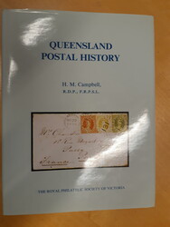 Australia, Queensland, Campbell, H.M., 'Queensland Postal History', ...