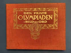 Sweden, 'DEN FEMTE OLYMPIADEN I BILD OCH ORD', Stockholm 1912. 384 pp ...