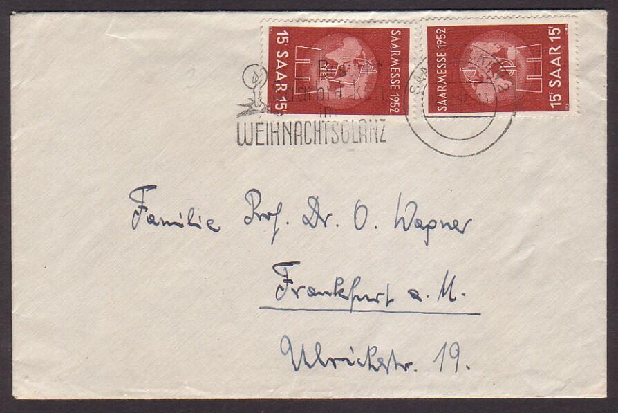 15 Fr. Saarmesse 1952, 2 Stück auf portor. Brief nach Frankfurt ab ...